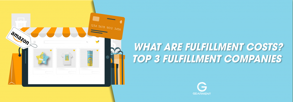 what-are-fulfillment-costs-top-fulfillment-companies-you-should-know